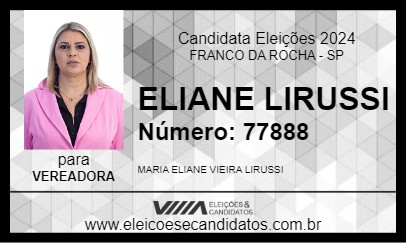 Candidato ELIANE LIRUSSI 2024 - FRANCO DA ROCHA - Eleições