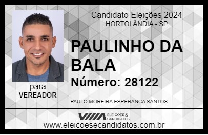 Candidato PAULINHO DA BALA 2024 - HORTOLÂNDIA - Eleições