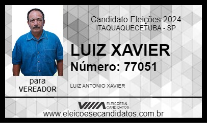 Candidato LUIZ XAVIER 2024 - ITAQUAQUECETUBA - Eleições