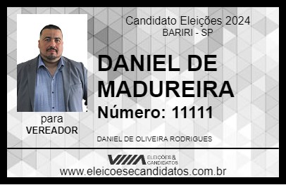 Candidato DANIEL DE MADUREIRA 2024 - BARIRI - Eleições