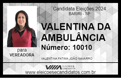 Candidato VALENTINA DA AMBULÂNCIA 2024 - BARIRI - Eleições