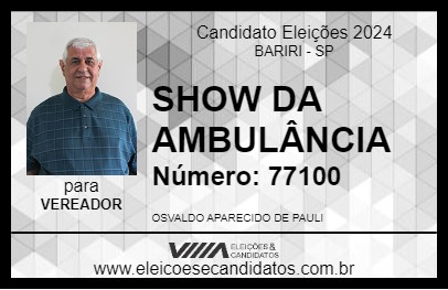 Candidato SHOW DA AMBULÂNCIA 2024 - BARIRI - Eleições