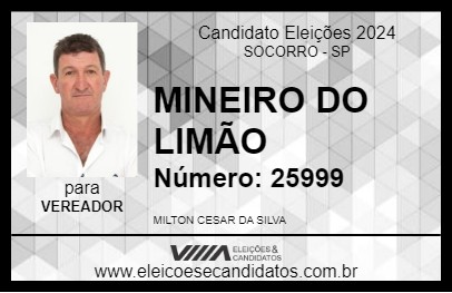 Candidato MINEIRO DO LIMÃO 2024 - SOCORRO - Eleições