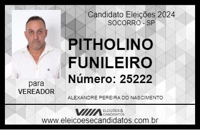 Candidato PITHOLINO FUNILEIRO 2024 - SOCORRO - Eleições