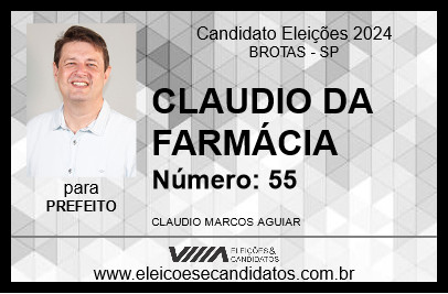 Candidato CLAUDIO DA FARMÁCIA 2024 - BROTAS - Eleições