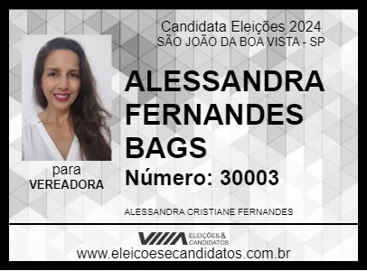 Candidato ALESSANDRA FERNANDES BAGS 2024 - SÃO JOÃO DA BOA VISTA - Eleições