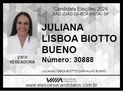 Candidato JULIANA LISBOA BIOTTO BUENO 2024 - SÃO JOÃO DA BOA VISTA - Eleições