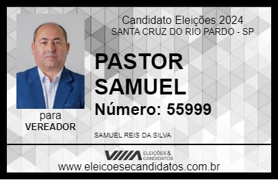 Candidato PASTOR SAMUEL 2024 - SANTA CRUZ DO RIO PARDO - Eleições