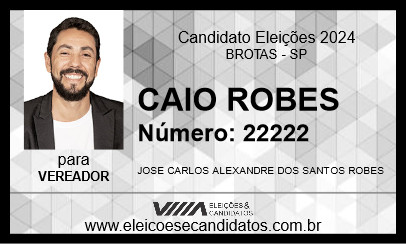 Candidato CAIO ROBES 2024 - BROTAS - Eleições