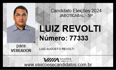 Candidato LUIZ REVOLTI 2024 - JABOTICABAL - Eleições