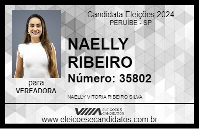 Candidato NAELLY RIBEIRO 2024 - PERUÍBE - Eleições