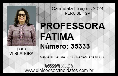 Candidato PROFESSORA FATIMA 2024 - PERUÍBE - Eleições