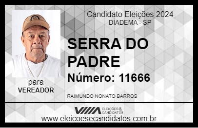 Candidato SERRA DO PADRE 2024 - DIADEMA - Eleições