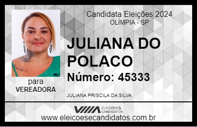 Candidato JULIANA DO POLACO 2024 - OLÍMPIA - Eleições