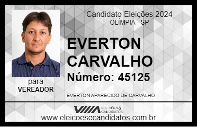 Candidato EVERTON CARVALHO 2024 - OLÍMPIA - Eleições