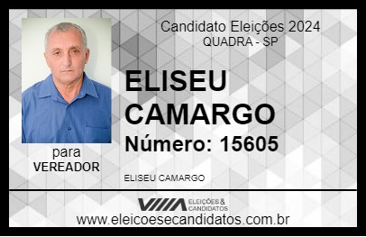 Candidato ELISEU CAMARGO 2024 - QUADRA - Eleições