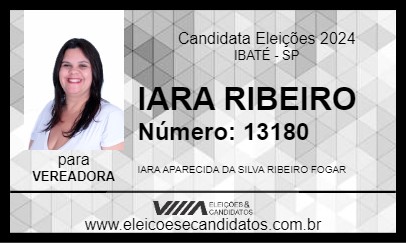 Candidato IARA RIBEIRO 2024 - IBATÉ - Eleições