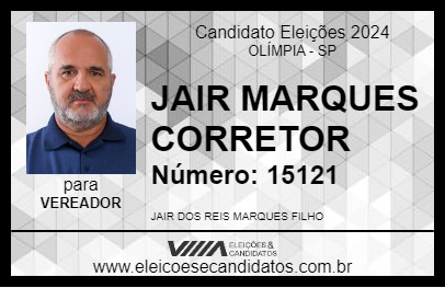 Candidato JAIR MARQUES CORRETOR 2024 - OLÍMPIA - Eleições