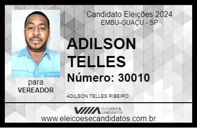 Candidato ADILSON TELLES 2024 - EMBU-GUAÇU - Eleições