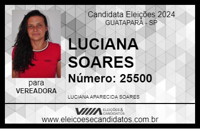 Candidato LUCIANA SOARES 2024 - GUATAPARÁ - Eleições