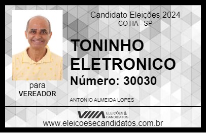 Candidato TONINHO ELETRONICO 2024 - COTIA - Eleições