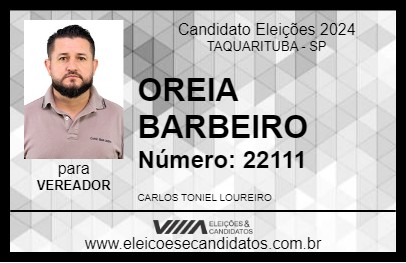 Candidato OREIA BARBEIRO 2024 - TAQUARITUBA - Eleições