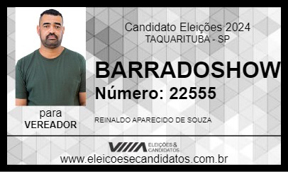 Candidato BARRADOSHOW 2024 - TAQUARITUBA - Eleições