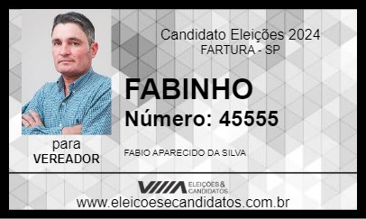 Candidato FABINHO 2024 - FARTURA - Eleições