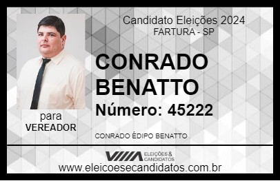 Candidato CONRADO BENATTO 2024 - FARTURA - Eleições