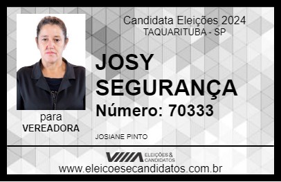 Candidato JOSY SEGURANÇA 2024 - TAQUARITUBA - Eleições