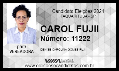 Candidato CAROL FUJII 2024 - TAQUARITUBA - Eleições