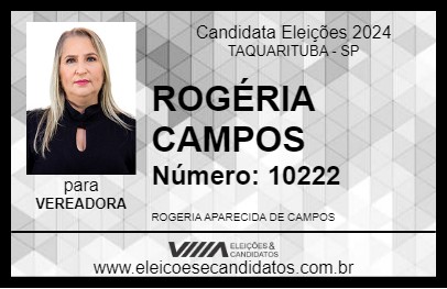 Candidato ROGÉRIA CAMPOS 2024 - TAQUARITUBA - Eleições