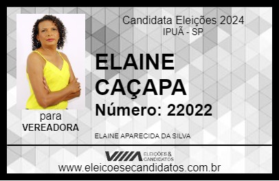 Candidato ELAINE CAÇAPA 2024 - IPUÃ - Eleições