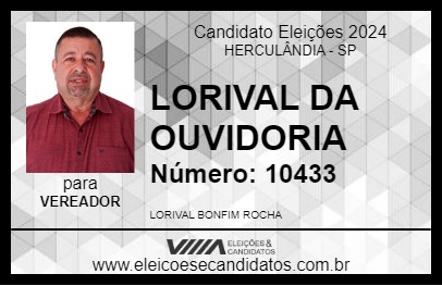 Candidato LORIVAL DA OUVIDORIA 2024 - HERCULÂNDIA - Eleições