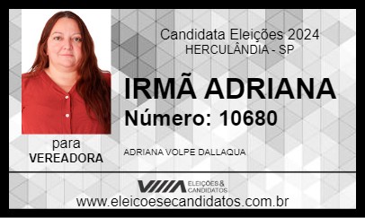 Candidato IRMÃ ADRIANA 2024 - HERCULÂNDIA - Eleições