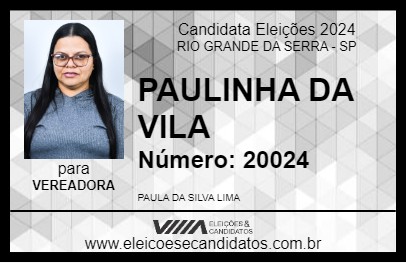 Candidato PAULINHA DA VILA 2024 - RIO GRANDE DA SERRA - Eleições