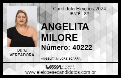 Candidato ANGELITA MILORE 2024 - IBATÉ - Eleições