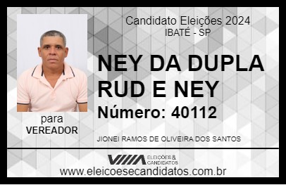 Candidato NEY DA DUPLA RUD E NEY 2024 - IBATÉ - Eleições