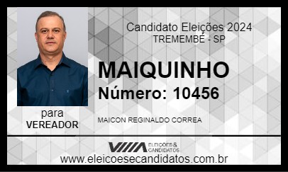 Candidato MAIQUINHO 2024 - TREMEMBÉ - Eleições