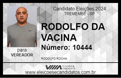 Candidato RODOLFO DA VACINA 2024 - TREMEMBÉ - Eleições