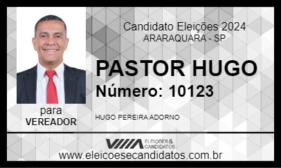 Candidato PASTOR HUGO 2024 - ARARAQUARA - Eleições