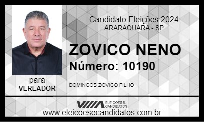 Candidato ZOVICO NENO 2024 - ARARAQUARA - Eleições