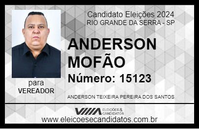 Candidato ANDERSON MOFÃO 2024 - RIO GRANDE DA SERRA - Eleições