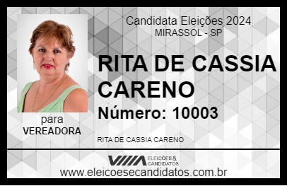 Candidato RITA DE CASSIA CARENO 2024 - MIRASSOL - Eleições