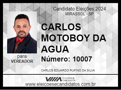 Candidato CARLOS MOTOBOY DA AGUA 2024 - MIRASSOL - Eleições