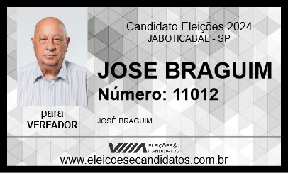 Candidato JOSE BRAGUIM 2024 - JABOTICABAL - Eleições