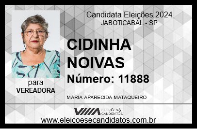 Candidato CIDINHA NOIVAS 2024 - JABOTICABAL - Eleições