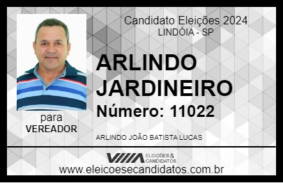 Candidato ARLINDO JARDINEIRO 2024 - LINDÓIA - Eleições