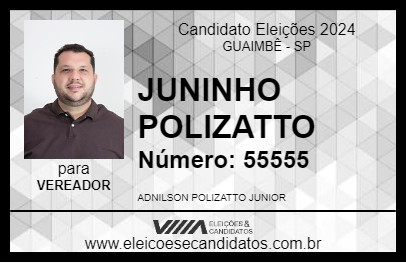 Candidato JUNINHO POLIZATTO 2024 - GUAIMBÊ - Eleições