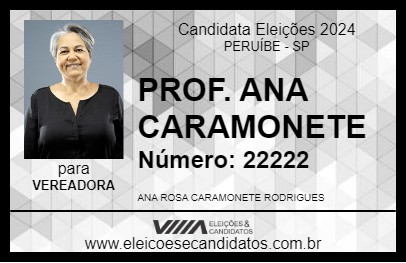 Candidato PROF. ANA CARAMONETE 2024 - PERUÍBE - Eleições